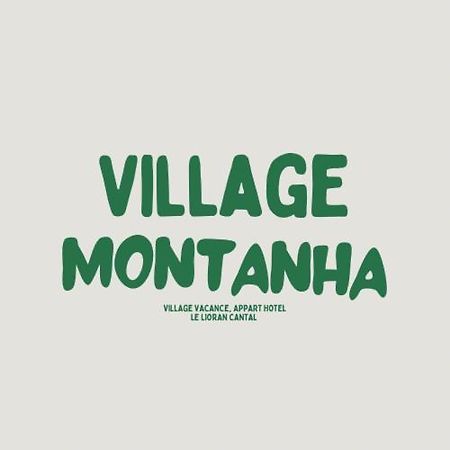 Village Montanha Lioran Saint-Jacques-des-Blats Zewnętrze zdjęcie
